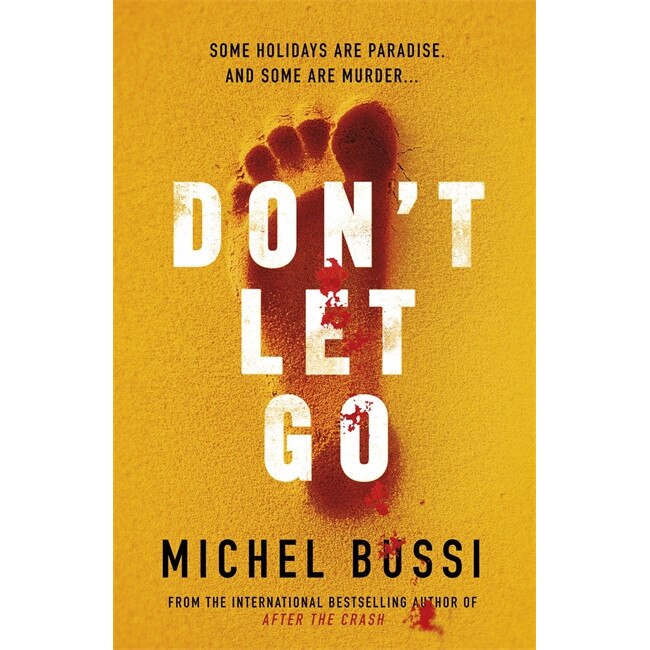 Don't Let Go de Michel Bussi